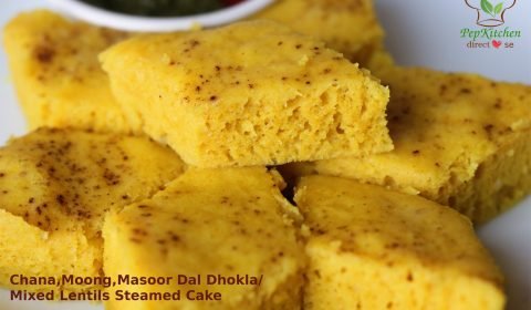 Chana, Moong, Masoor Dal Dhokla/Mixed Lentils Steamed Cake