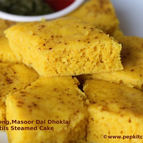 Chana, Moong, Masoor Dal Dhokla/Mixed Lentils Steamed Cake