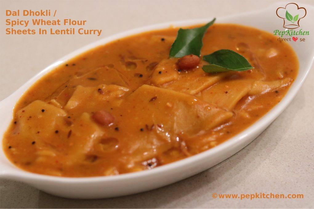 Dal Dhokli / Spicy Wheat Flour Sheets In Lentil Curry