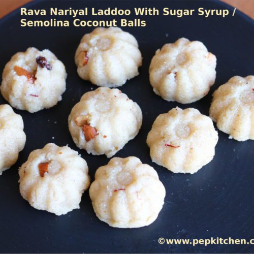 Rava Nariyal Laddoo With Sugar Syrup / Semolina Coconut Balls
