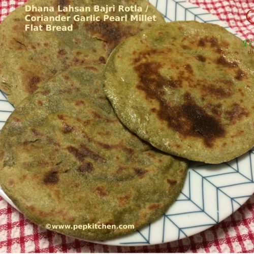 Dhana Lahsan Bajri Rotla / Coriander Garlic Pearl Millet Flat Bread