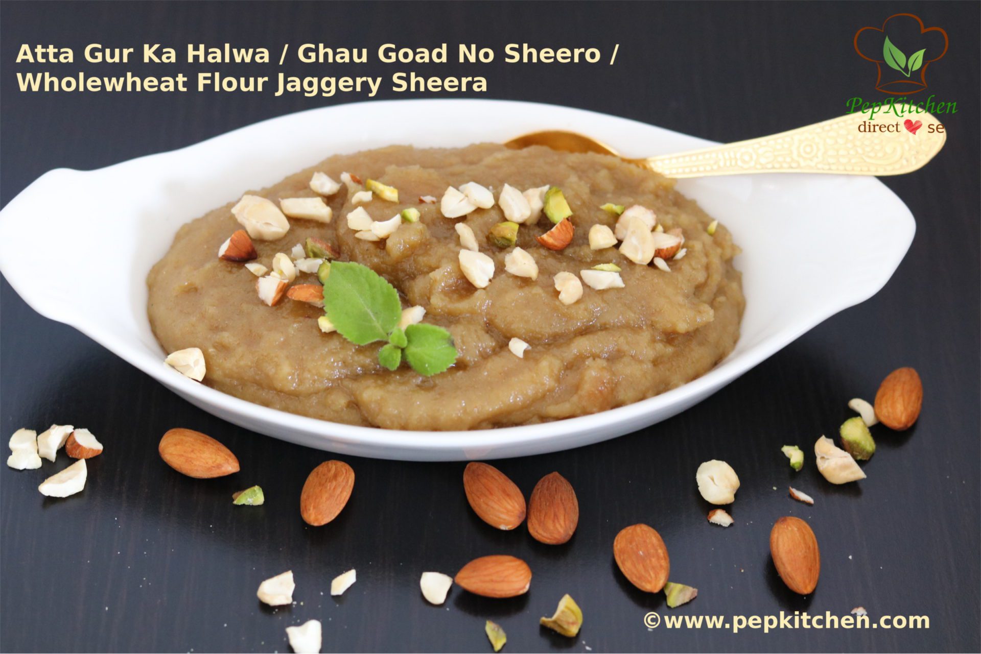 Atta Gur Ka Halwa / Ghau Goad No Sheero / Wholewheat Flour Jaggery Sheera